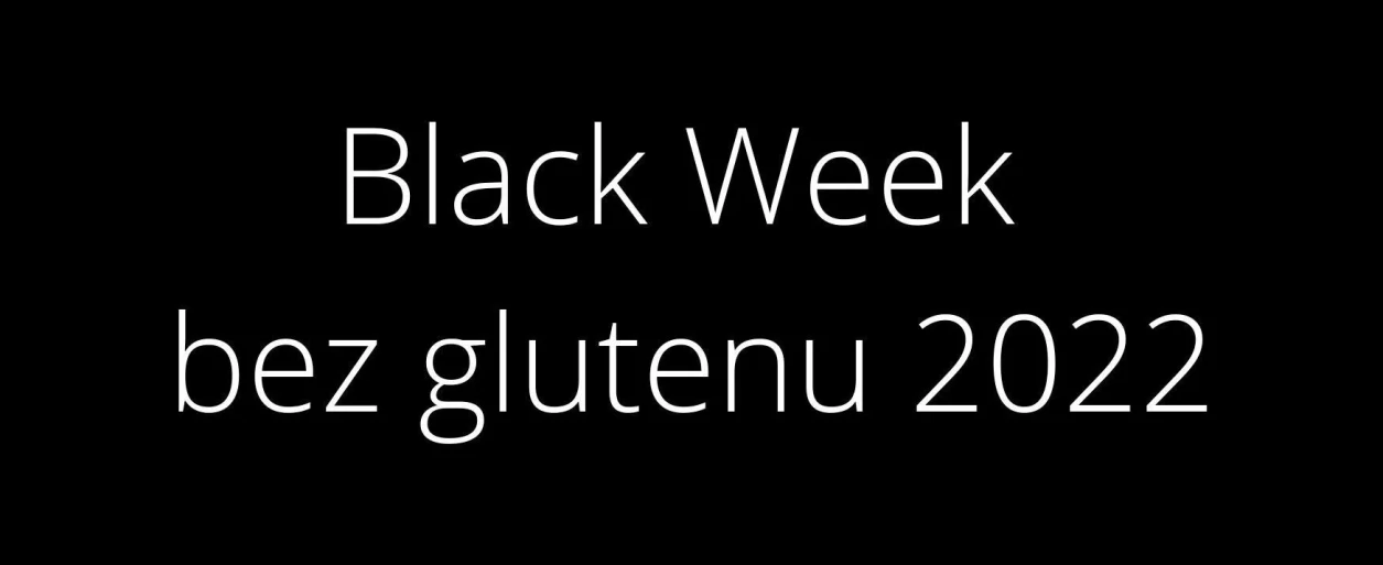black week bez glutenu